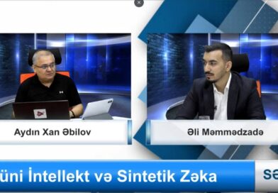 Süni İntellekt və Sintetik Zəka. Səs TV-də. Üçüncü veriliş. Aydın Xan Əbilov və Əli Məmmədzadə Süni İntellekt və Sintetik Zəka. Səs TV-də. Üçüncü veriliş. Aydın Xan Əbilov və Əli Məmmədzadə